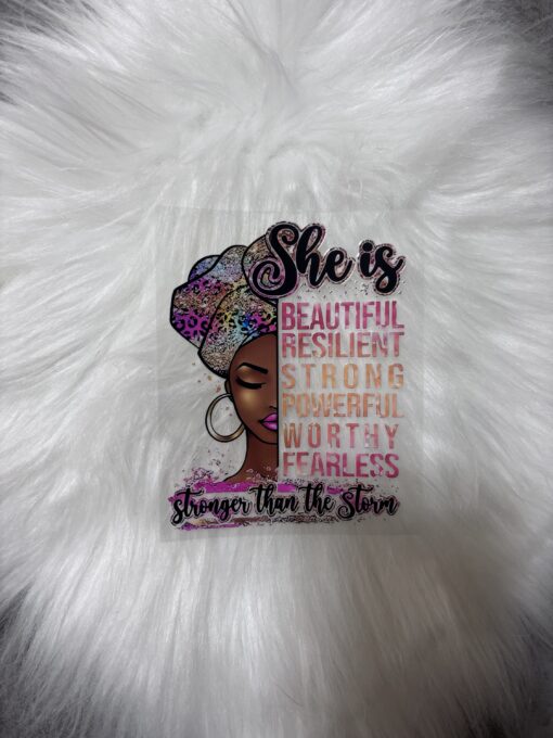 UV DTF Decal- She is