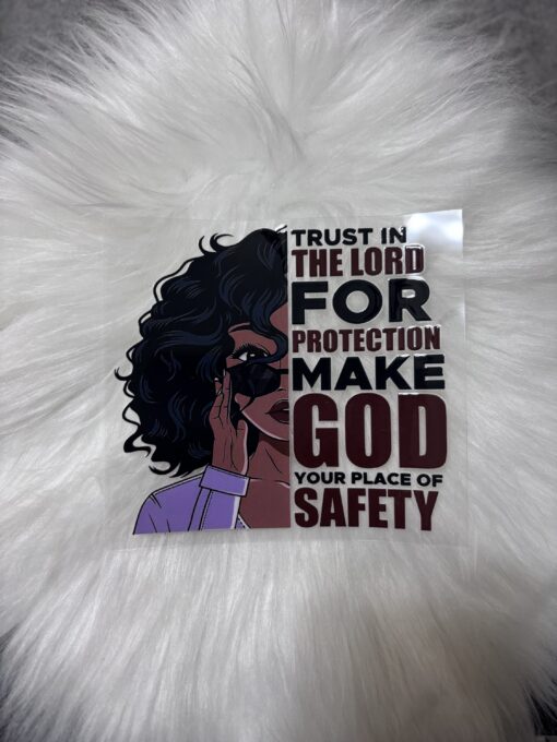 UV DTF Decal- Trust In The Lord